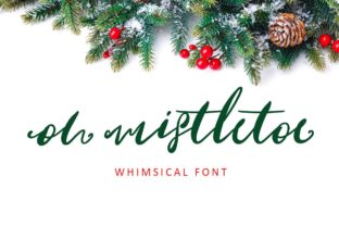 Oh Mistletoe: A Festive Script Font for Crafters
